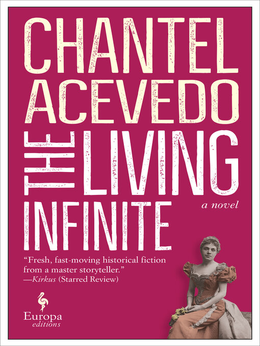 Title details for The Living Infinite by Chantel Acevedo - Available